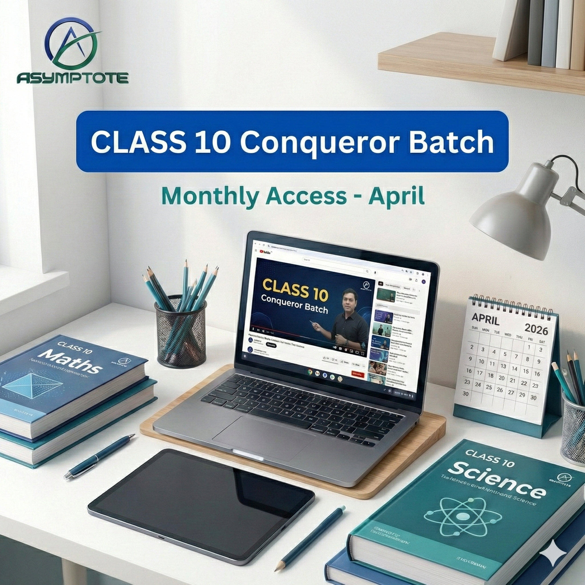 Class 10 Conqueror Batch - Monthly Access - April